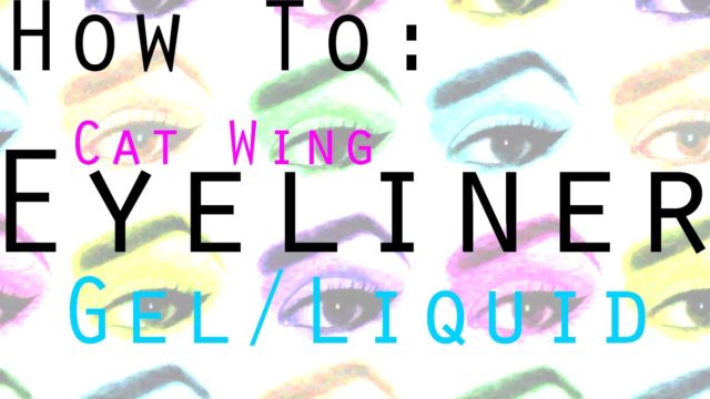 Minx’s Monday Makeup Tips – HOW TO: Cat Winged Eyeliner (Gel and Liquid Liner)