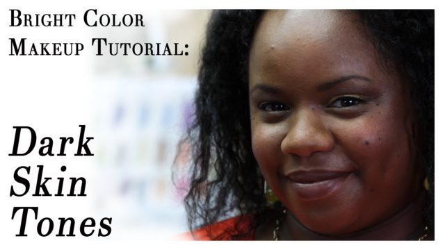 Bright Color Makeup Tutorial for Dark Skin Tones