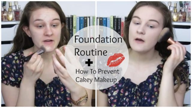 Foundation Routine + Tips To Prevent CAKEY Makeup